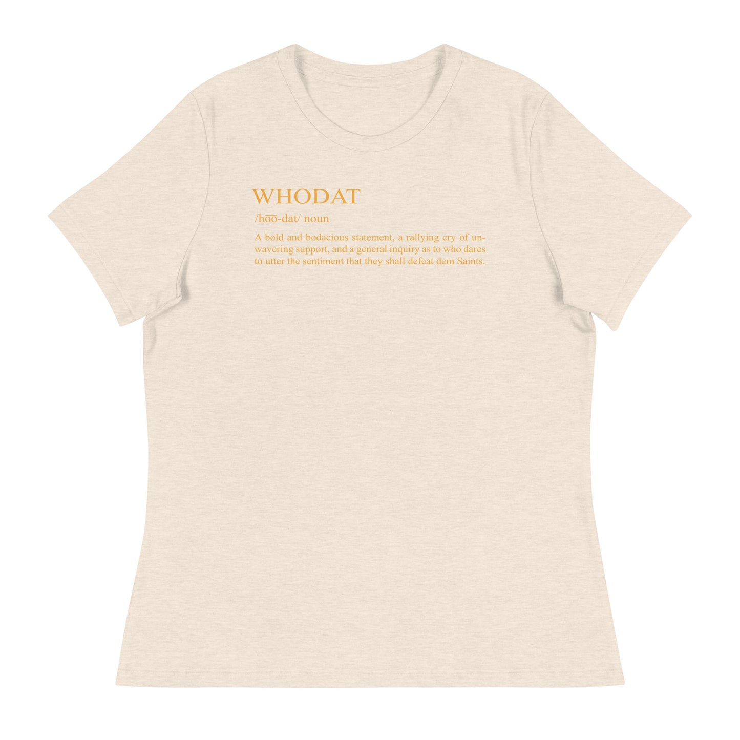Whodat, noun (Women)